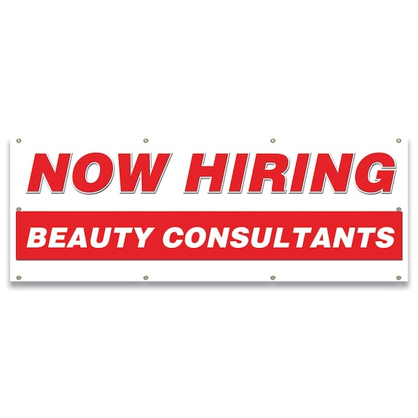 Signmission Now Hiring Beauty Consultants Banner Apply Inside Accepting Application Single Sided B-96-30203 - main